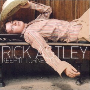 Astley Rick - Keep It Turned On in the group CD / Pop-Rock at Bengans Skivbutik AB (501699)
