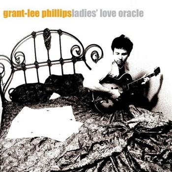 Phillips Grant-Lee - Ladies' Love Oracle in the group CD / Bestsellers at Bengans Skivbutik AB (501794)
