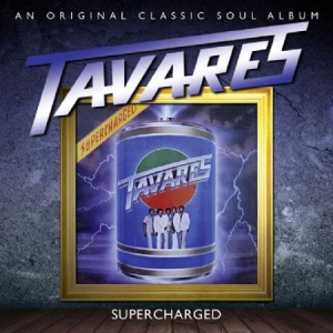Tavares - Supercharged in the group CD / RNB, Disco & Soul at Bengans Skivbutik AB (501913)