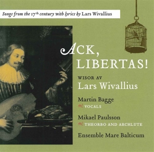 Lars Wivallius - Ack Libertas in the group Externt_Lager /  at Bengans Skivbutik AB (502546)