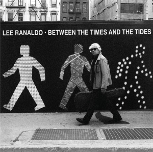 Lee Ranaldo - Between The Times & The Tides in the group CD / Pop-Rock at Bengans Skivbutik AB (502605)