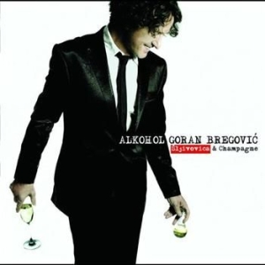 Bregovic Goran - Alkohol in the group CD / Pop-Rock at Bengans Skivbutik AB (502641)