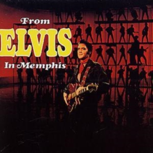 Elvis Presley - From Elvis In Memphis in the group Labels /  at Bengans Skivbutik AB (503789)