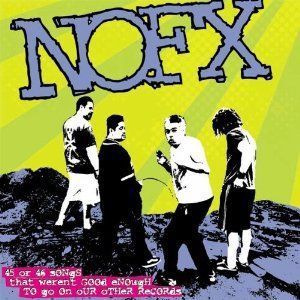 Nofx - 45 Or 46 Songs That Weren't Good En in the group CD / Rock at Bengans Skivbutik AB (503949)