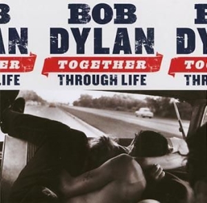 Dylan Bob - Together Through Life in the group CD / Pop-Rock at Bengans Skivbutik AB (504426)