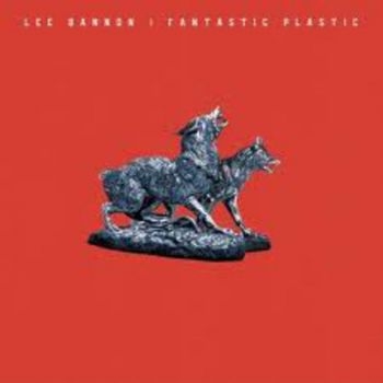Bannon Lee - Fantastic Plastic in the group CD / Bestsellers at Bengans Skivbutik AB (504651)