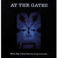 At The Gates - With Fear I Kiss The Burning Darkne in the group VINYL / Hårdrock,Svensk Folkmusik at Bengans Skivbutik AB (505568)