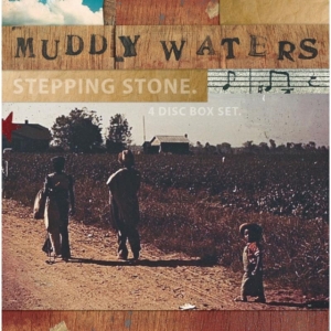 Waters Muddy - Steppin' Stone (3Cd+Dvd) in the group CD / Jazz at Bengans Skivbutik AB (505617)