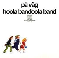 Hoola Bandoola Band - På Väg in the group OUR PICKS / CD Budget at Bengans Skivbutik AB (505758)