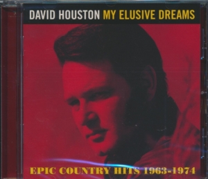 Houston David - My Elusive Dreams - Epic Country Hi in the group CD / Country at Bengans Skivbutik AB (505834)
