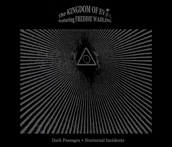 Kingdom Of Evol Feat. Freddie Wadli - Dark Passages - Nocturnal Incidents in the group CD / Bestsellers at Bengans Skivbutik AB (506025)