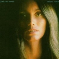 Emmylou Harris - Luxury Liner in the group OTHER / Kampanj 6CD 500 at Bengans Skivbutik AB (506865)