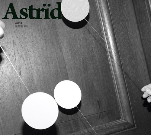 Astrïd - High Blues in the group CD / Rock at Bengans Skivbutik AB (507298)