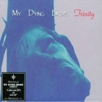 My Dying Bride - Trinity in the group Minishops / My Dying Bride at Bengans Skivbutik AB (507541)