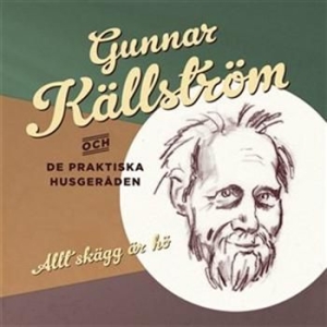 Gunnar Källström Och De Praktiska H - Allt Skägg Är Hö in the group Externt_Lager /  at Bengans Skivbutik AB (507573)