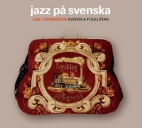 Jan Johansson - Jazz På Svenska in the group CD / Jazz,Svensk Folkmusik,Svensk Musik at Bengans Skivbutik AB (507727)