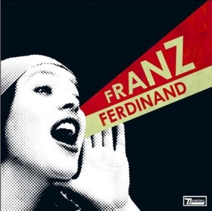 Franz Ferdinand - You Could Have It So Much Better in the group OUR PICKS / CD Pick 4 pay for 3 at Bengans Skivbutik AB (507751)