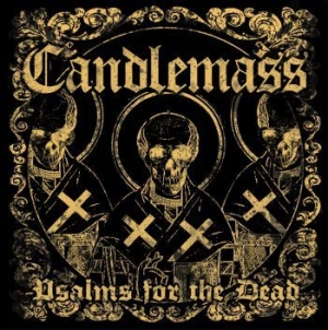 Candlemass - Psalms For The Dead in the group CD / Hårdrock/ Heavy metal at Bengans Skivbutik AB (508056)