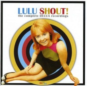 Lulu - Shout! - Complete Decca Recordings in the group CD / Pop-Rock at Bengans Skivbutik AB (508183)