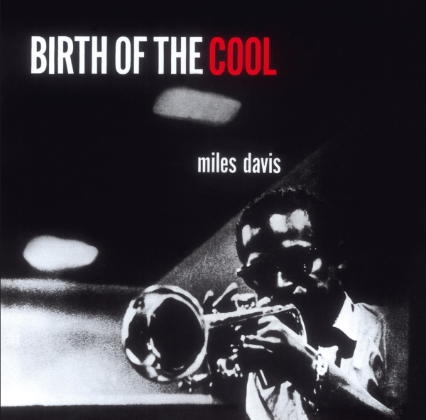 Miles Davis - Birth Of The Cool in the group CD / Bestsellers at Bengans Skivbutik AB (508231)