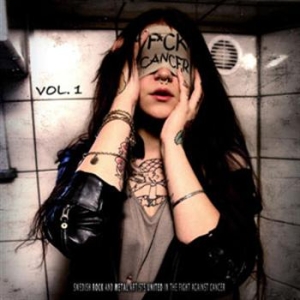 V/A - Fuck Cancer Vol 1 - Fuck Cancer Vol 1 in the group CD / Hårdrock at Bengans Skivbutik AB (508515)