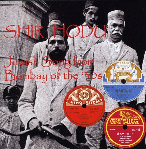 Blandade Artister - Shir Hodu:Jewish Songs From Bombay in the group CD / Pop at Bengans Skivbutik AB (508990)