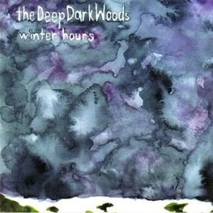 Deep Dark Woods - Winter Hours in the group CD / Country at Bengans Skivbutik AB (509150)