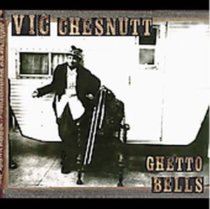 Chesnutt Vic - Ghetto Bells in the group CD at Bengans Skivbutik AB (509374)