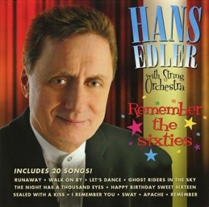 Edler Hans With String Orchestra - Remember The Sixties in the group CD / Rock at Bengans Skivbutik AB (510207)
