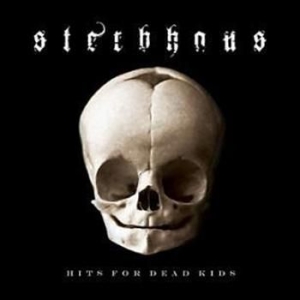 Sterbhaus - Hits For Dead Kids in the group CD / Hårdrock/ Heavy metal at Bengans Skivbutik AB (511398)