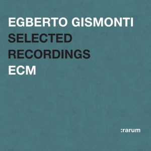 Gismonti Egberto - Selected Recordings in the group CD / Jazz at Bengans Skivbutik AB (511452)