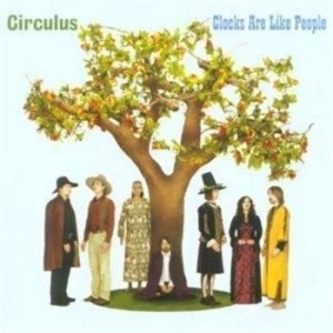 Circulus - Clocks Are Like People in the group OUR PICKS / Stocksale / CD Sale / CD Metal at Bengans Skivbutik AB (511457)