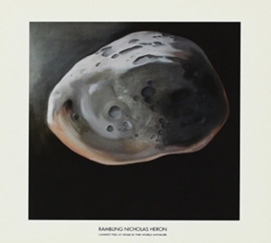 Rambling Nicholas Heron - Cannot Feel At Home In This World.. in the group CD / Pop-Rock at Bengans Skivbutik AB (511461)