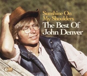 Denver John - Sunshine On My Shoulders: The Best Of John Denver in the group Labels /  at Bengans Skivbutik AB (511524)