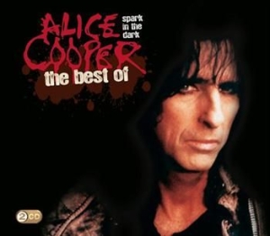 Cooper Alice - Spark In The Dark: The Best Of Alice Cooper in the group CD / Pop-Rock at Bengans Skivbutik AB (511539)