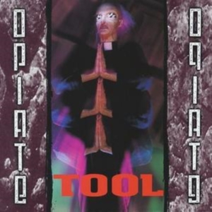 Tool - Opiate in the group OTHER / Övrigt /  at Bengans Skivbutik AB (512346)