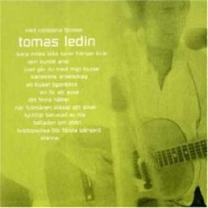 Tomas Ledin - Med Vidöppna Fönster in the group CD / Pop at Bengans Skivbutik AB (512611)