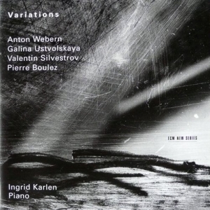 Karlen Ingrid - Variations - Anton Webern / Galina in the group CD / Klassiskt at Bengans Skivbutik AB (513920)