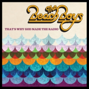 Beach Boys The - That's Why God Made The Radio in the group CD / Pop-Rock at Bengans Skivbutik AB (514037)