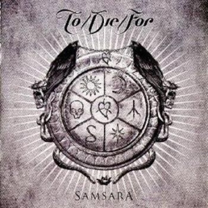 To/Die/For - Samsara - Digi in the group CD / Hårdrock at Bengans Skivbutik AB (514600)