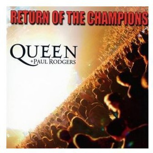 Queen Paul Rodgers - Return Of The Champions in the group CD / Pop at Bengans Skivbutik AB (514900)