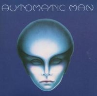 Automatic Man - Automatic Man in the group CD / Pop-Rock at Bengans Skivbutik AB (515436)