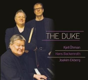 Kjell Öhman Hans Backenroth Joaki - The Duke in the group OTHER /  / CDON Jazz klassiskt NX at Bengans Skivbutik AB (515623)