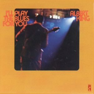 King Albert - I'll Play The Blues For You (Stax R in the group OTHER / Övrigt /  at Bengans Skivbutik AB (515634)