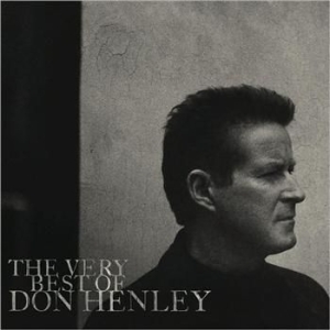 Don Henley - The Very Best Of in the group Minishops / Don Henley at Bengans Skivbutik AB (515681)