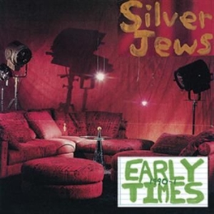 Silver Jews - Early Times in the group CD / Pop-Rock at Bengans Skivbutik AB (515849)