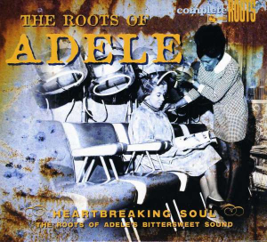 Blandade Artister - Roots Of Adele in the group OTHER / MK Test 8 CD at Bengans Skivbutik AB (516111)