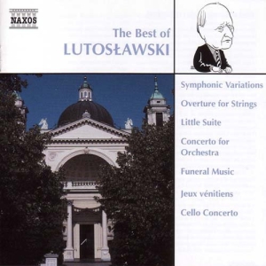 Lutoslawski Witold - Best Of Lutoslawski in the group Externt_Lager /  at Bengans Skivbutik AB (516464)