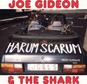 Gideon Joe & The Shark - Harum Scarum in the group CD / Jazz/Blues at Bengans Skivbutik AB (516489)