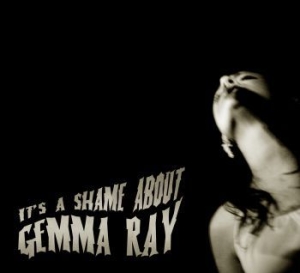 Ray Gemma - It's A Shame About Gemma Ray in the group CD / Pop-Rock at Bengans Skivbutik AB (516499)
